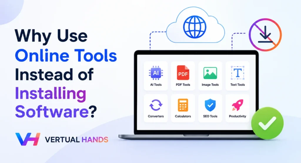 Use Online Tools Instead of Installing Software